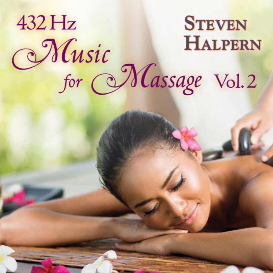 Music for Massage Vol 2 432&nbsp;Hz