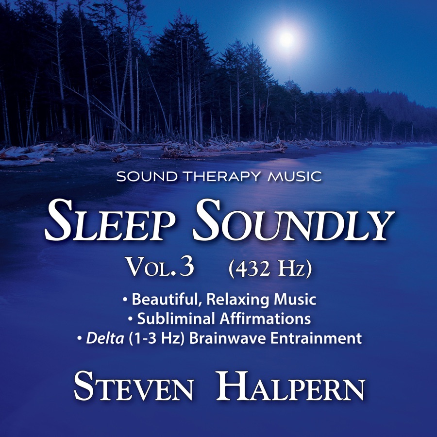 Sleep Soundly Vol 3 432&nbsp;Hz