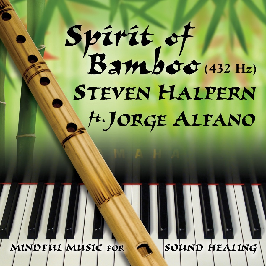 Spirit of Bamboo 432&nbsp;Hz