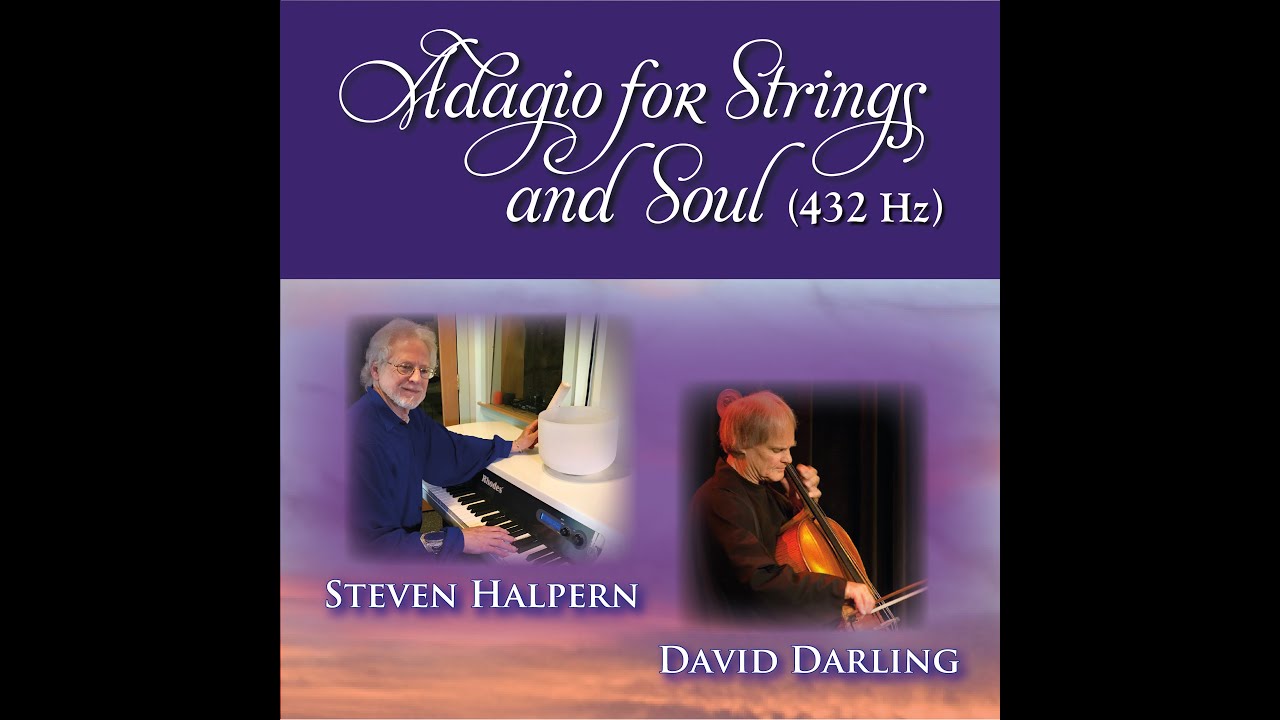 Adagio for Strings and Soul 432&nbsp;Hz